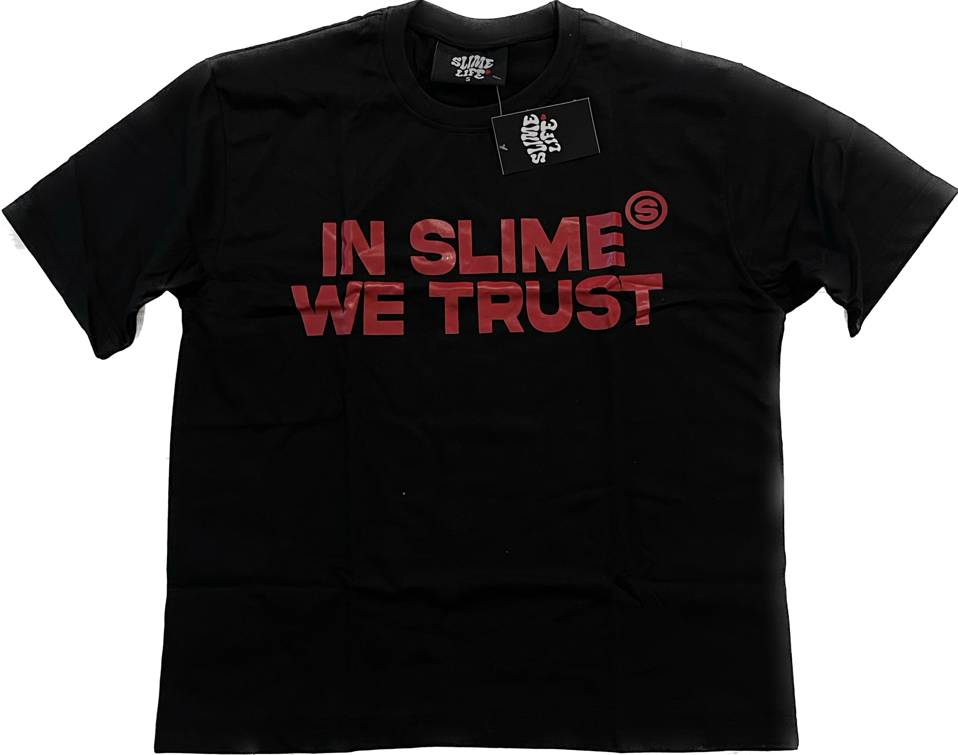 “IN SLIME WE TRUST” Red & Black